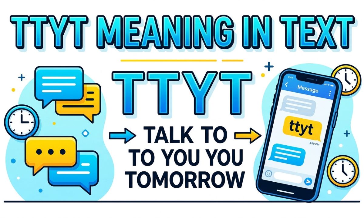 TTYT Meaning in Text